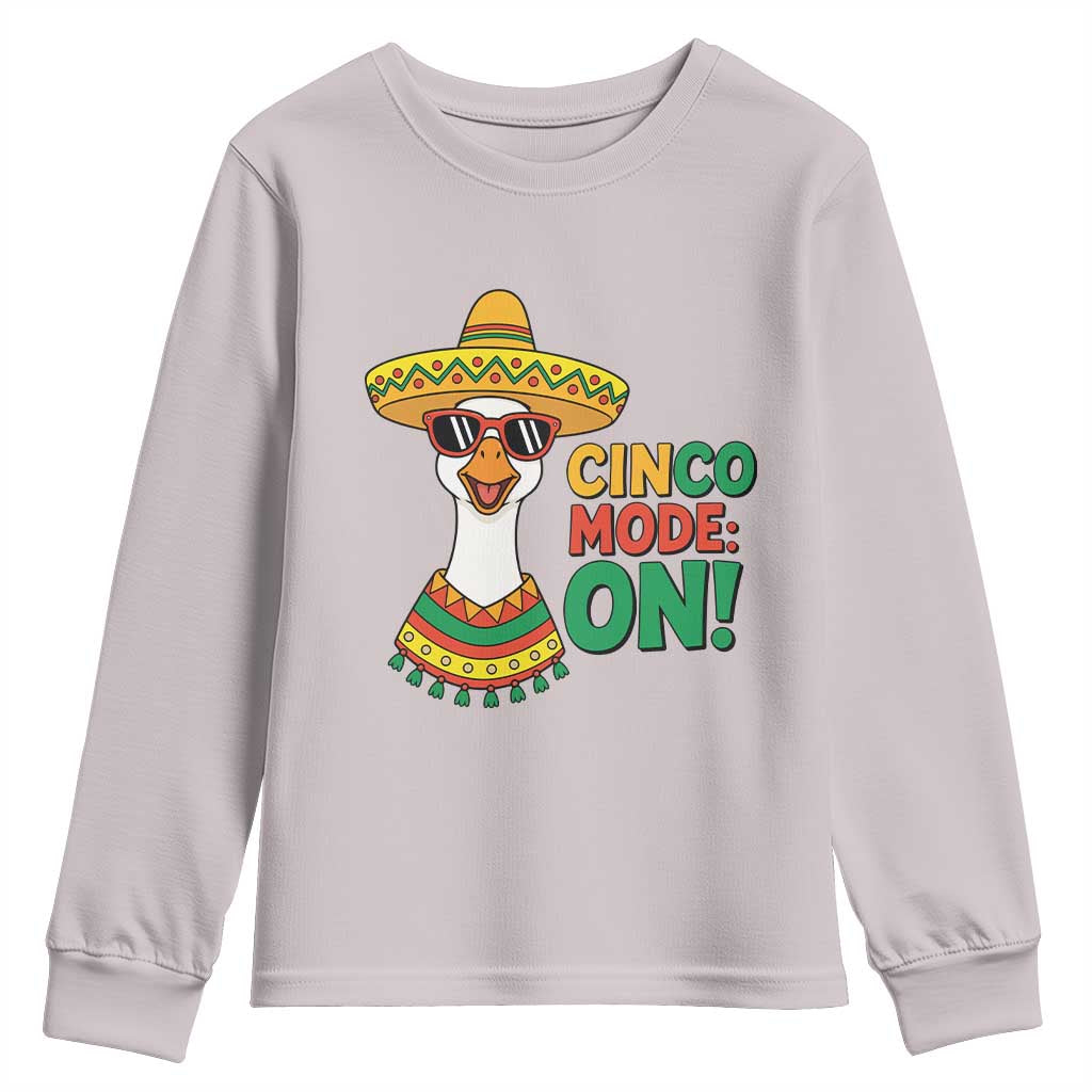 Cinco Mode On Youth Sweatshirt Silly Goose Cinco De Mayo Fiesta TS14 Ice Gray Print Your Wear