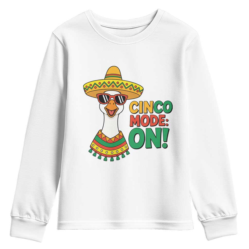 Cinco Mode On Youth Sweatshirt Silly Goose Cinco De Mayo Fiesta TS14 White Print Your Wear