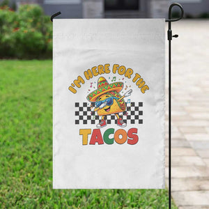I'm Just Here for the Tacos Garden Flag Funny Mexican Food TS14 Print Your Wear