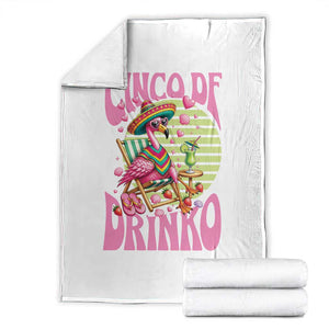 Cinco De Drinko Margarita Throw Blanket Funny Flamingo Fiesta TS14 White Print Your Wear
