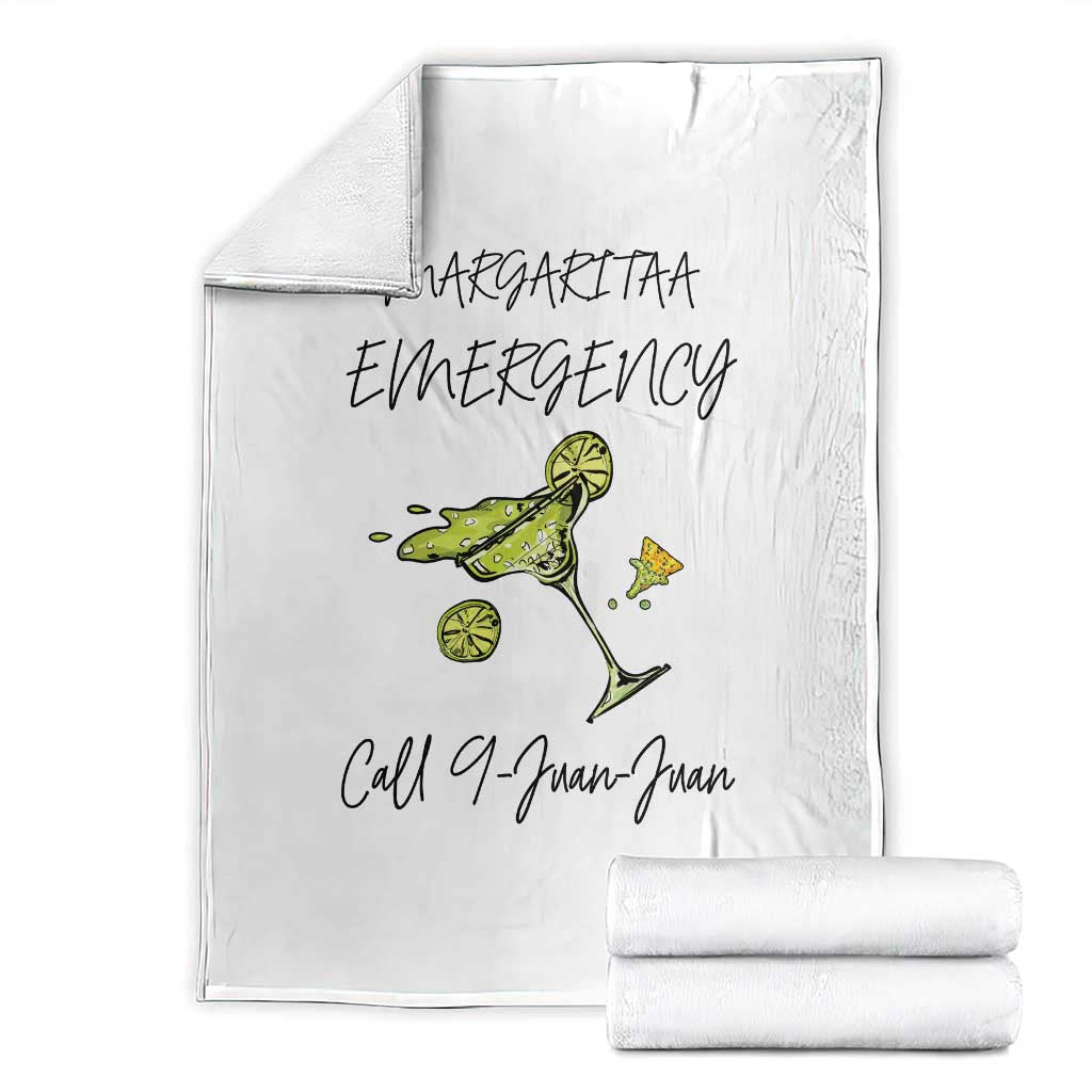 Margarita Emergency Mexican Fiesta Throw Blanket Funny Cinco de Mayo TS14 White Print Your Wear