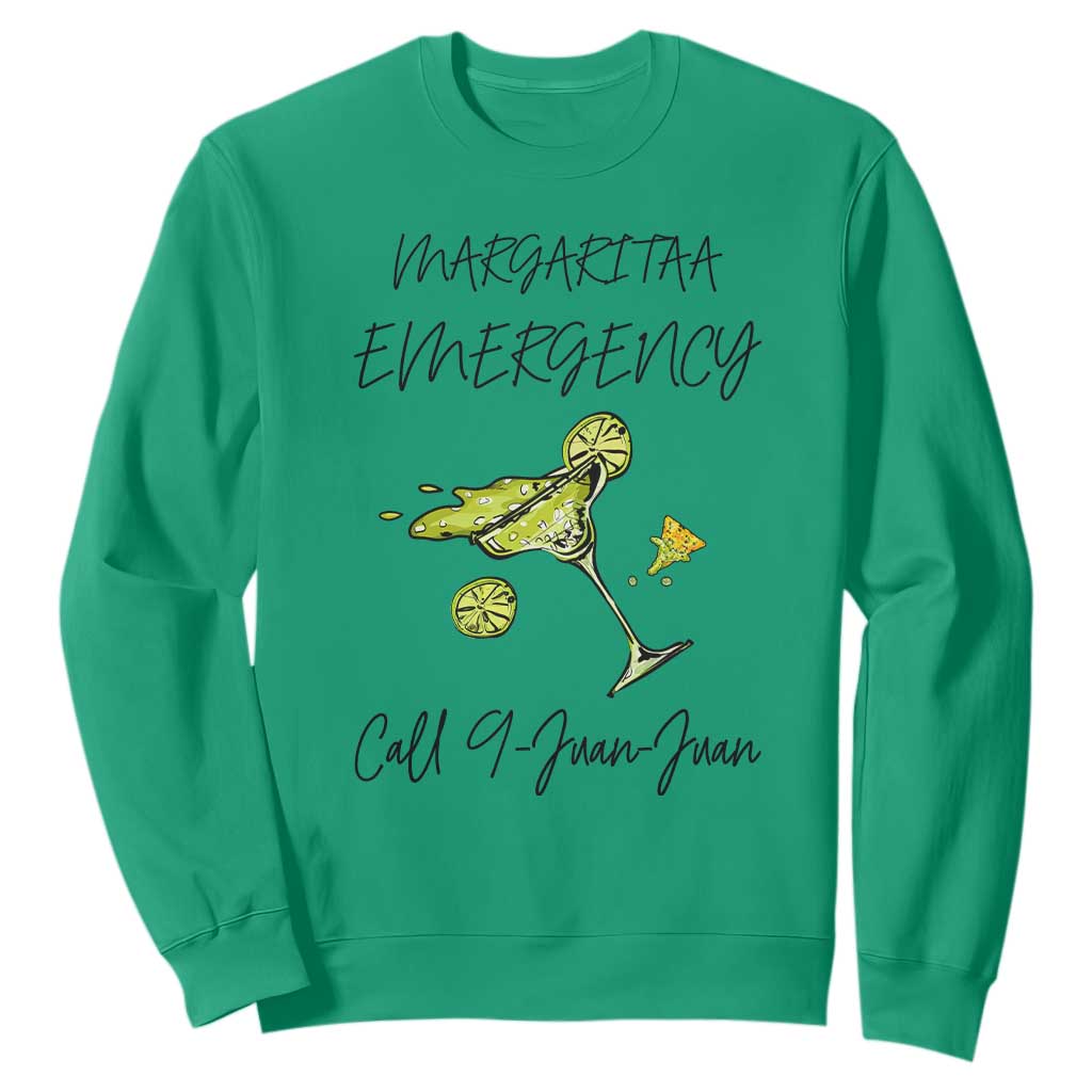 Margarita Emergency Mexican Fiesta Sweatshirt Funny Cinco de Mayo TS14 Irish Green Print Your Wear