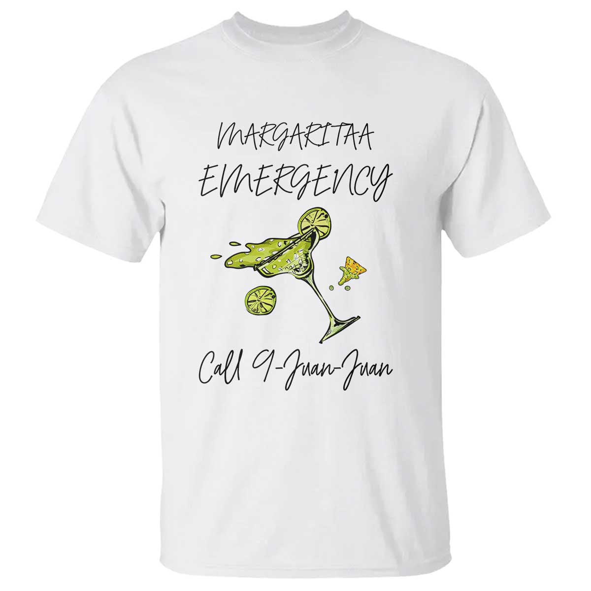 Margarita Emergency Mexican Fiesta T Shirt Funny Cinco de Mayo TS14 White Print Your Wear