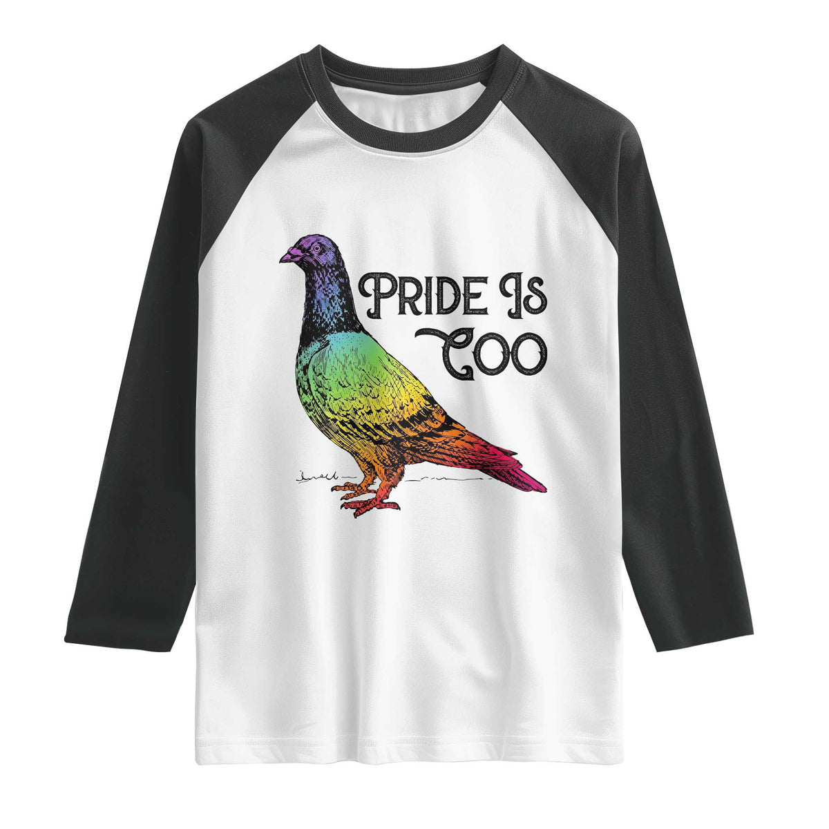 Pride Is Coo Pigeon Raglan Shirt Funny LGBTQ Pride Month TS14 White Black Print Your Wear