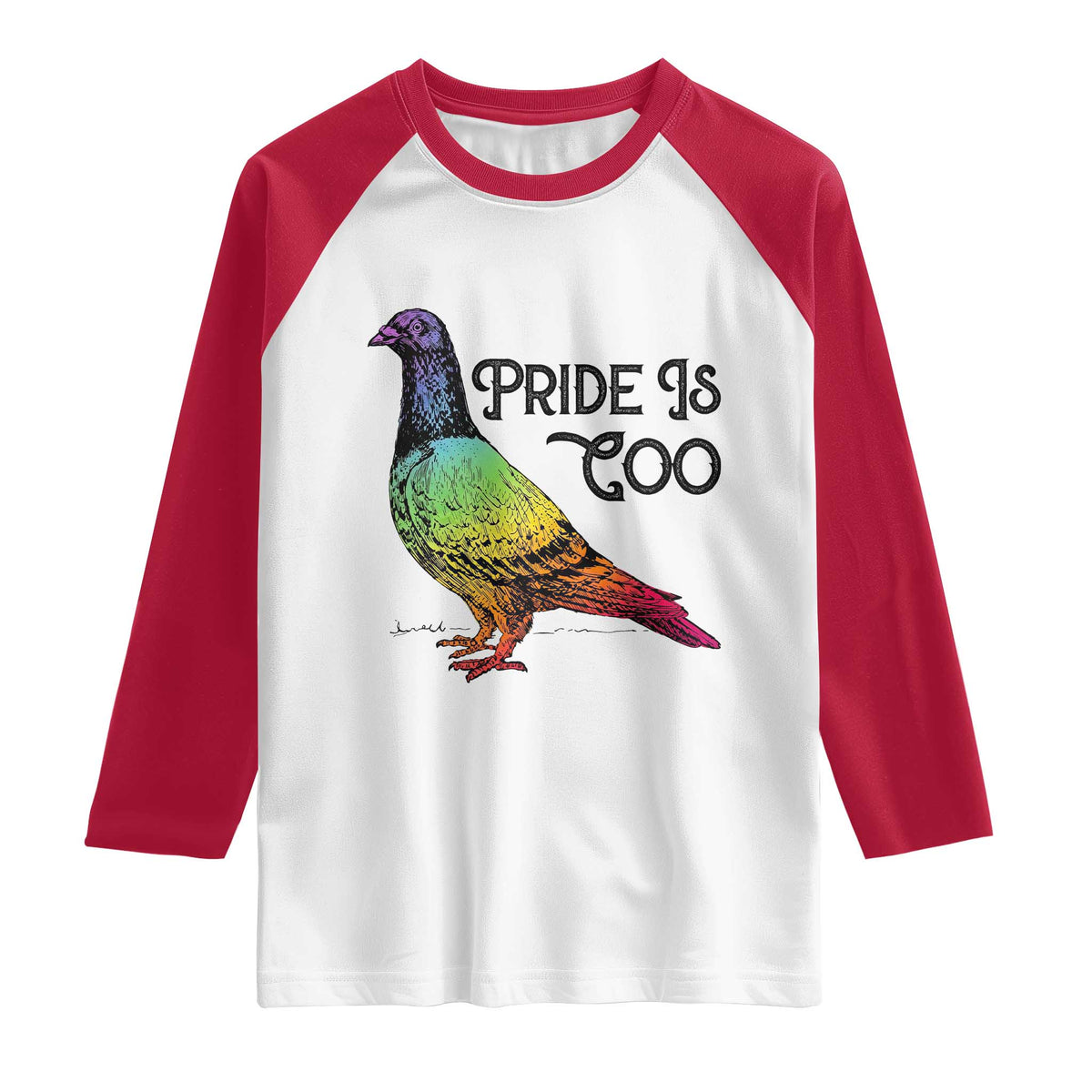 Pride Is Coo Pigeon Raglan Shirt Funny LGBTQ Pride Month TS14 White Red Print Your Wear