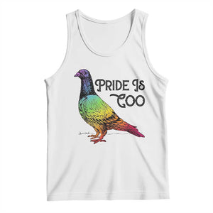 Pride Is Coo Pigeon Tank Top Funny LGBTQ Pride Month TS14 White Print Your Wear