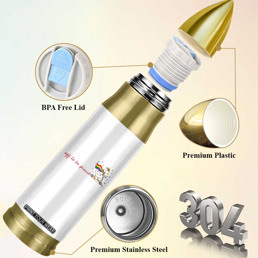 Silly Goose LGBTQ Pride Bullet Tumbler Off To Be Proud TS14 Print Your Wear