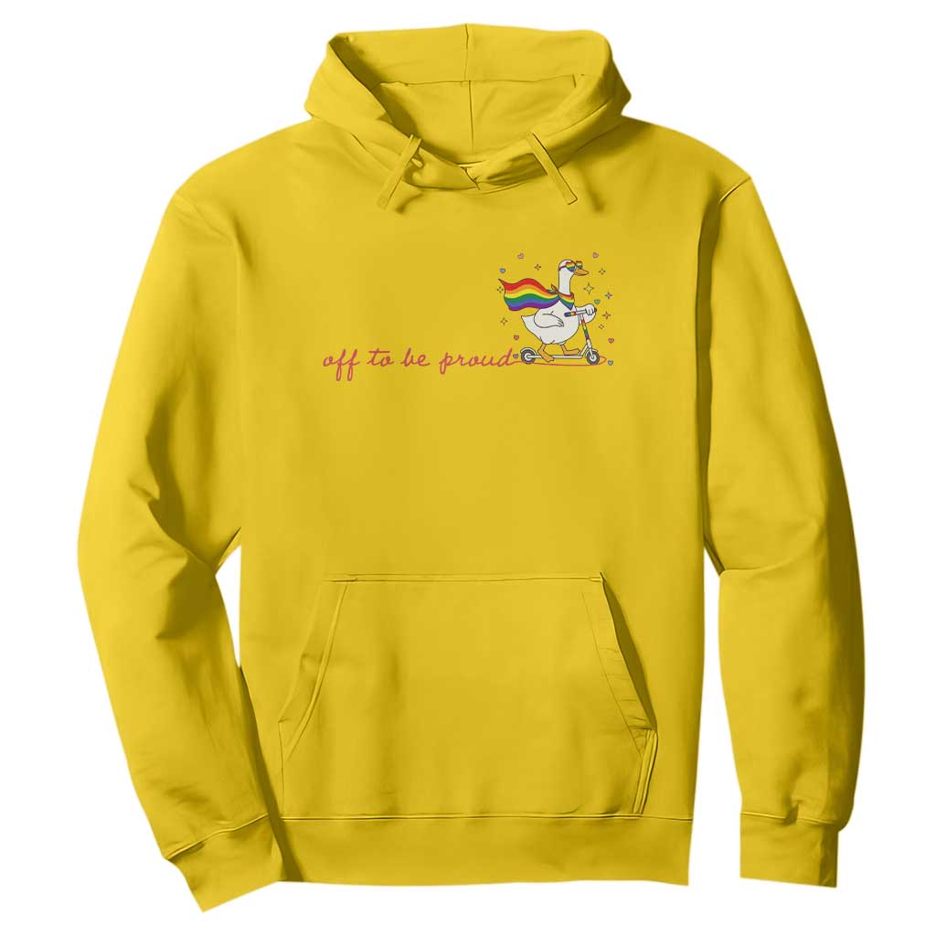 Silly Goose LGBTQ Pride Hoodie Off To Be Proud TS14 Daisy Print Your Wear