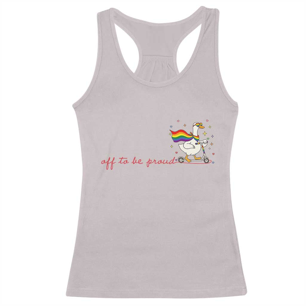 Silly Goose LGBTQ Pride Racerback Tank Top Off To Be Proud TS14 Ice Gray Print Your Wear
