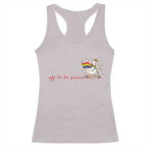 Silly Goose LGBTQ Pride Racerback Tank Top Off To Be Proud TS14 Ice Gray Print Your Wear