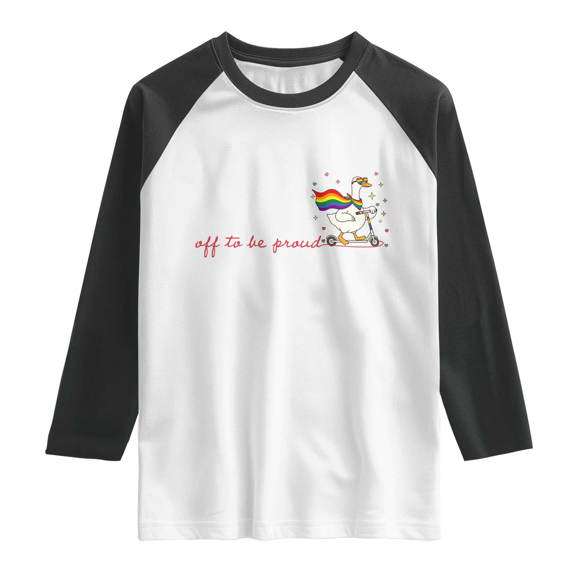 Silly Goose LGBTQ Pride Raglan Shirt Off To Be Proud TS14 White Black Print Your Wear