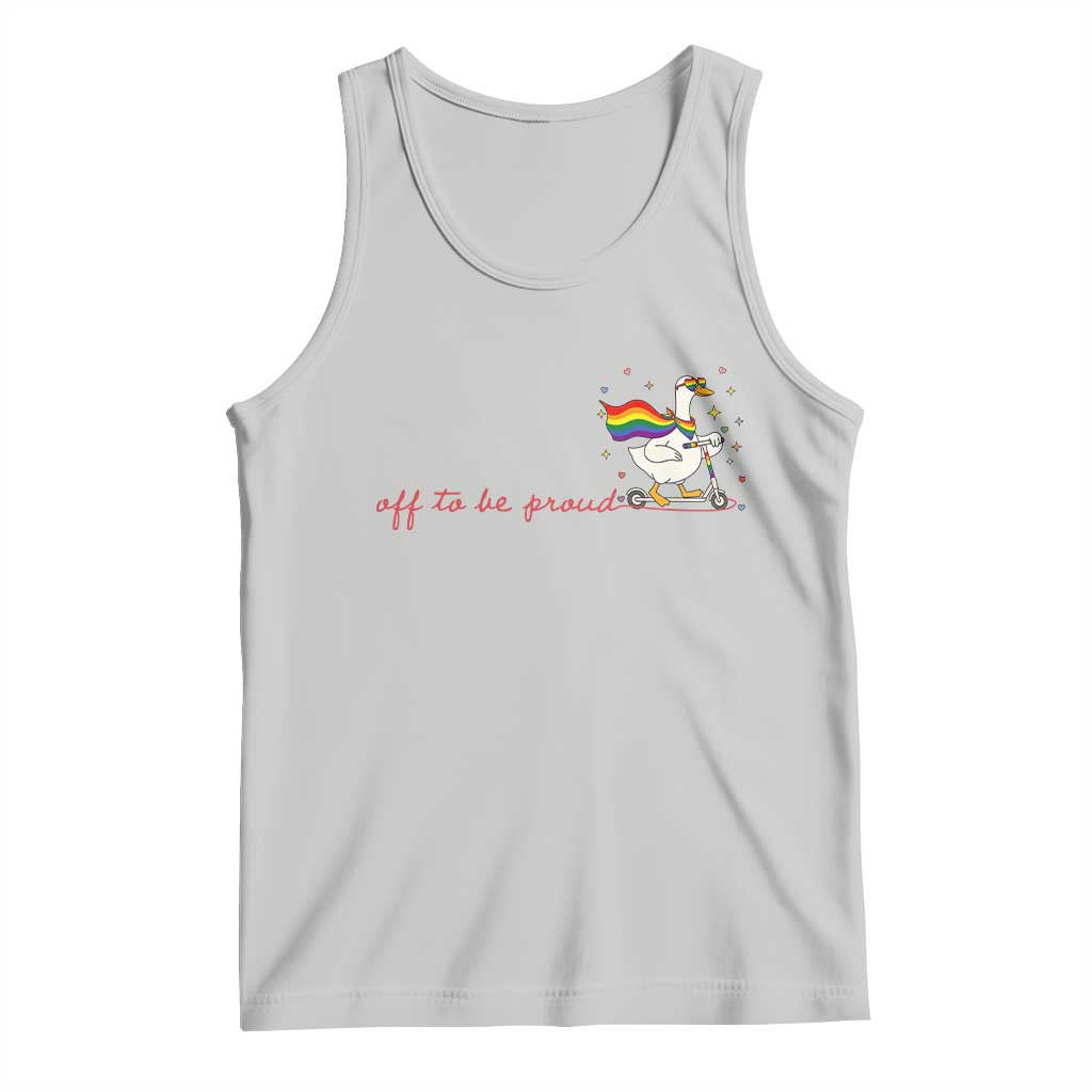 Silly Goose LGBTQ Pride Tank Top Off To Be Proud TS14 Ash Print Your Wear