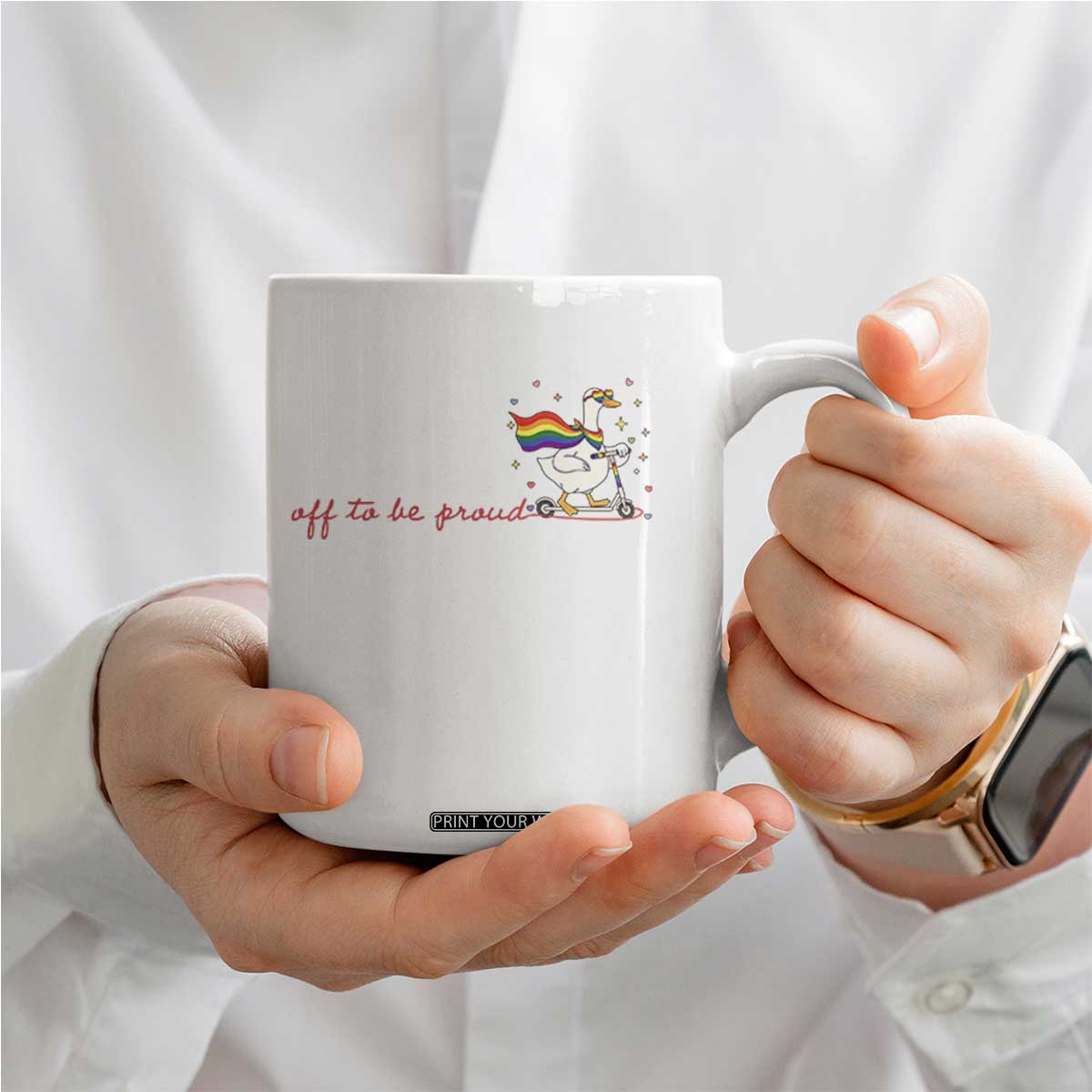 Silly Goose LGBTQ Pride Coffee Mug Off To Be Proud TS14 Print Your Wear