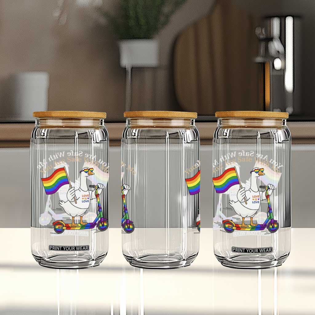 You Are Safe With Me Glass Can LGBTQ Pride Goose Rainbow TS14 Print Your Wear