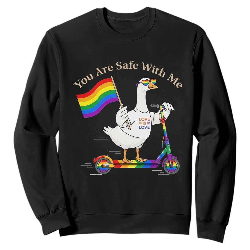 You Are Safe With Me Sweatshirt LGBTQ Pride Goose Rainbow TS14 Black Print Your Wear