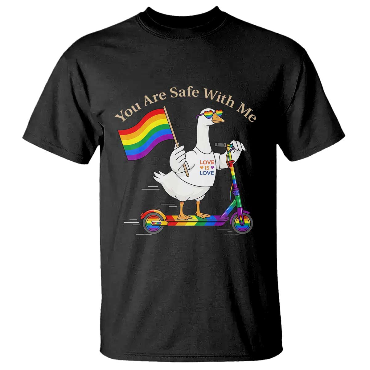 You Are Safe With Me T Shirt LGBTQ Pride Goose Rainbow TS14 Black Print Your Wear