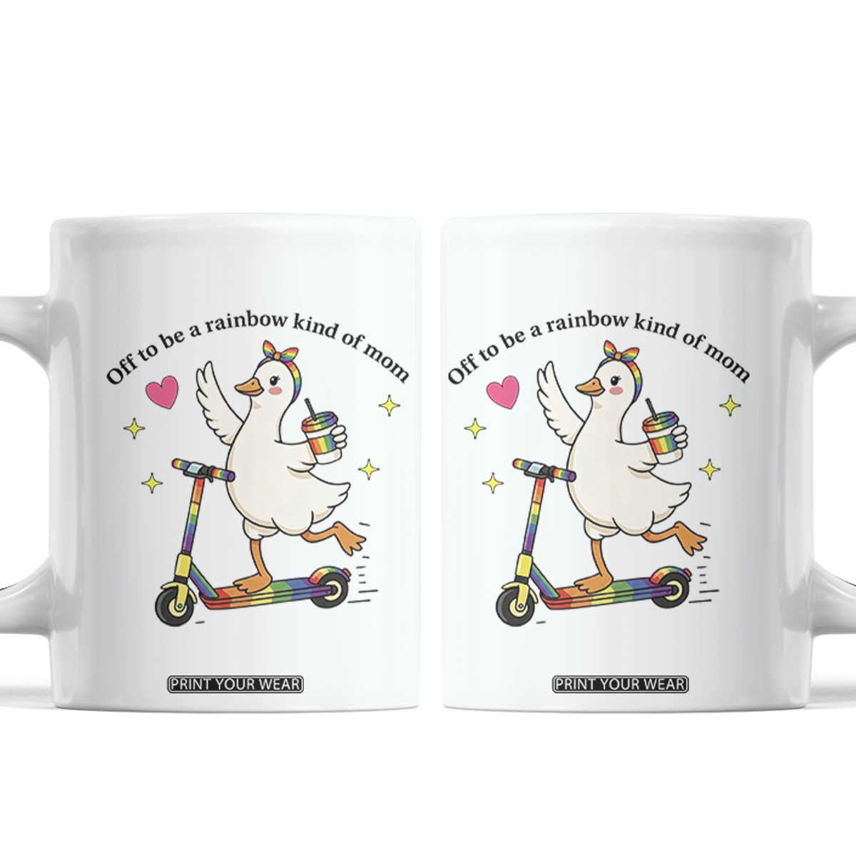 Off To Be Rainbow Kind Of Mom Coffee Mug LGBTQ Goose Mom Rainbow TS14 White Print Your Wear