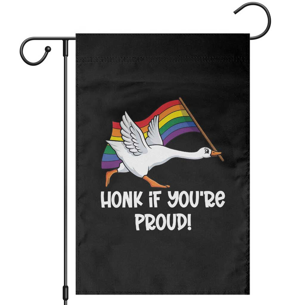 Silly Goose LGBTQ Rainbow Garden Flag Honk If You're Proud TS14 Black Print Your Wear