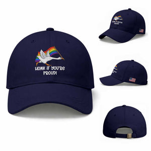 Silly Goose LGBTQ Rainbow Baseball Cap Honk If You're Proud TS14 Baseball Cap Universal Fit Dark Blue Print Your Wear