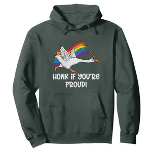 Silly Goose LGBTQ Rainbow Hoodie Honk If You're Proud TS14 Dark Forest Green Print Your Wear