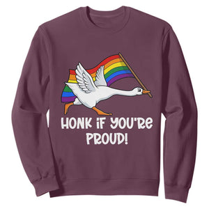 Silly Goose LGBTQ Rainbow Sweatshirt Honk If You're Proud TS14 Maroon Print Your Wear