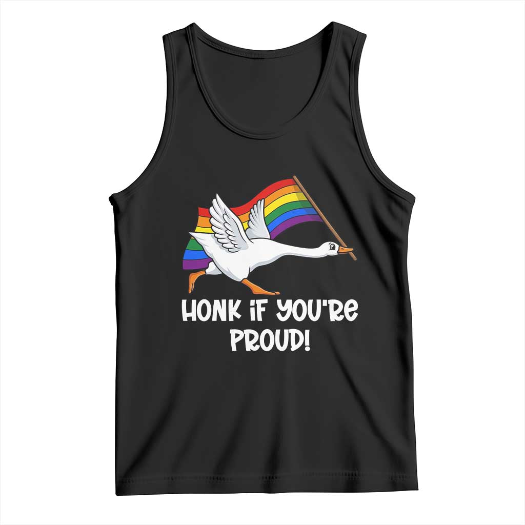 Silly Goose LGBTQ Rainbow Tank Top Honk If You're Proud TS14 Black Print Your Wear