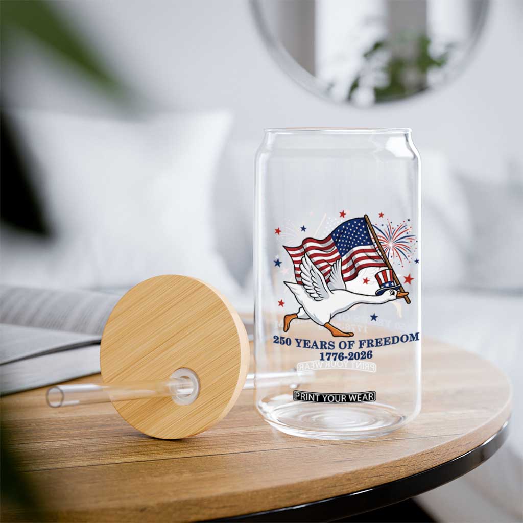 Freedom 250th Anniversary Glass Can Funny 4th Of July Silly Goose TS14 Print Your Wear