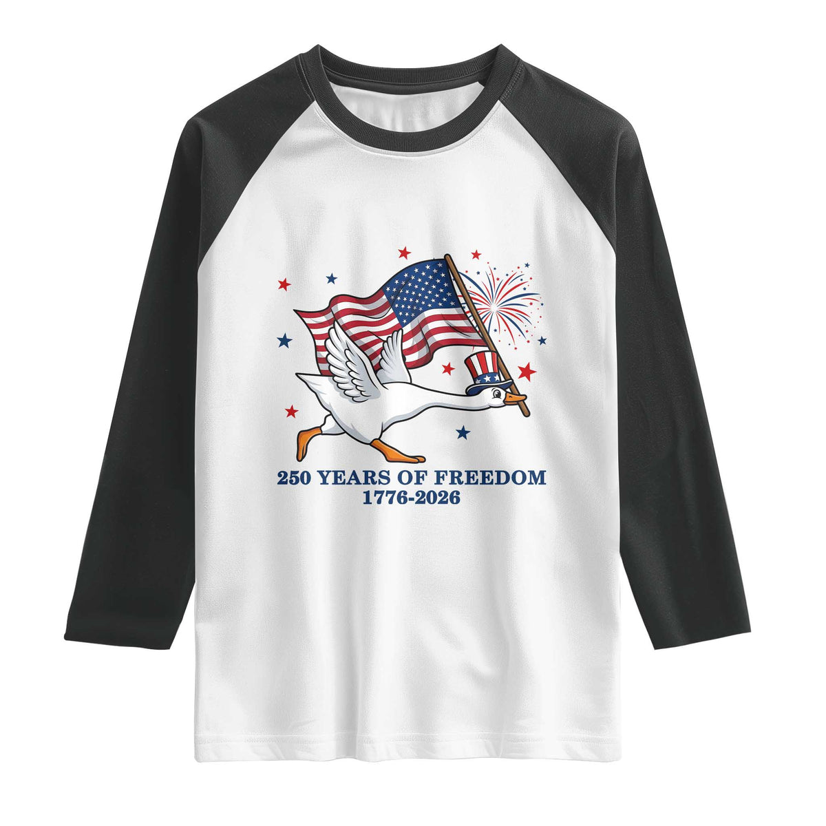 Freedom 250th Anniversary Raglan Shirt Funny 4th Of July Silly Goose TS14 White Black Print Your Wear