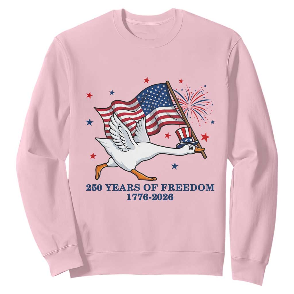Freedom 250th Anniversary Sweatshirt Funny 4th Of July Silly Goose TS14 Light Pink Print Your Wear