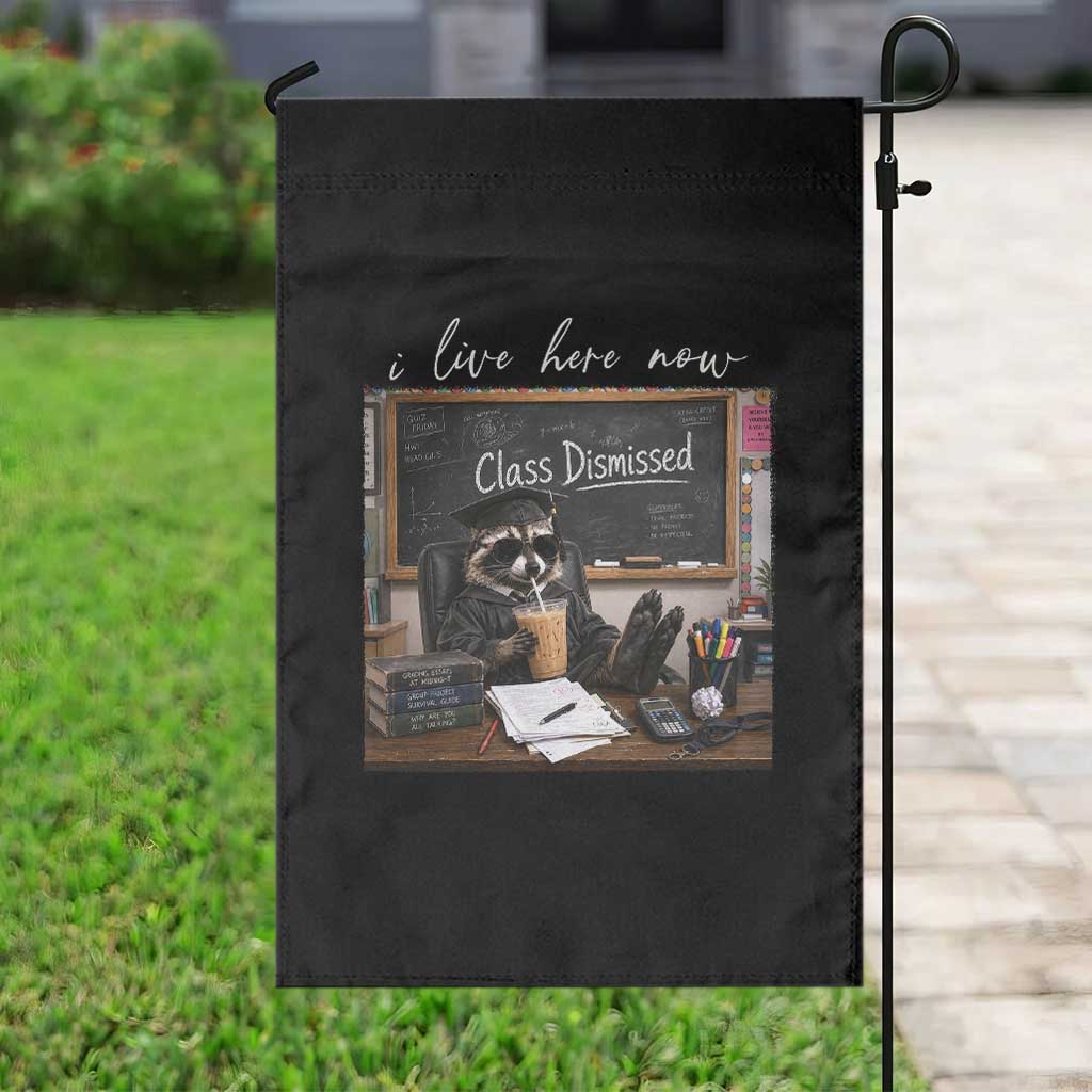 Funny Raccoon Graduation Garden Flag I Live Here Now TS14 Print Your Wear