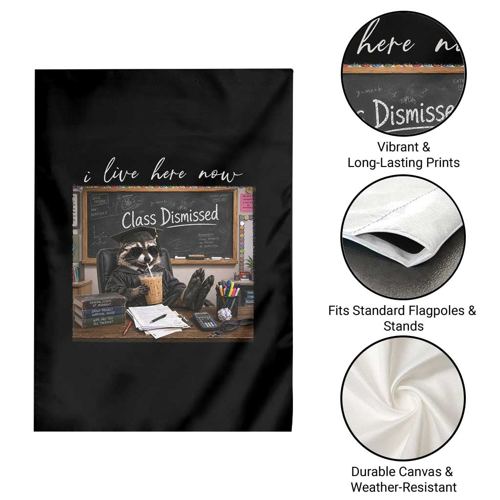 Funny Raccoon Graduation Garden Flag I Live Here Now TS14 Print Your Wear