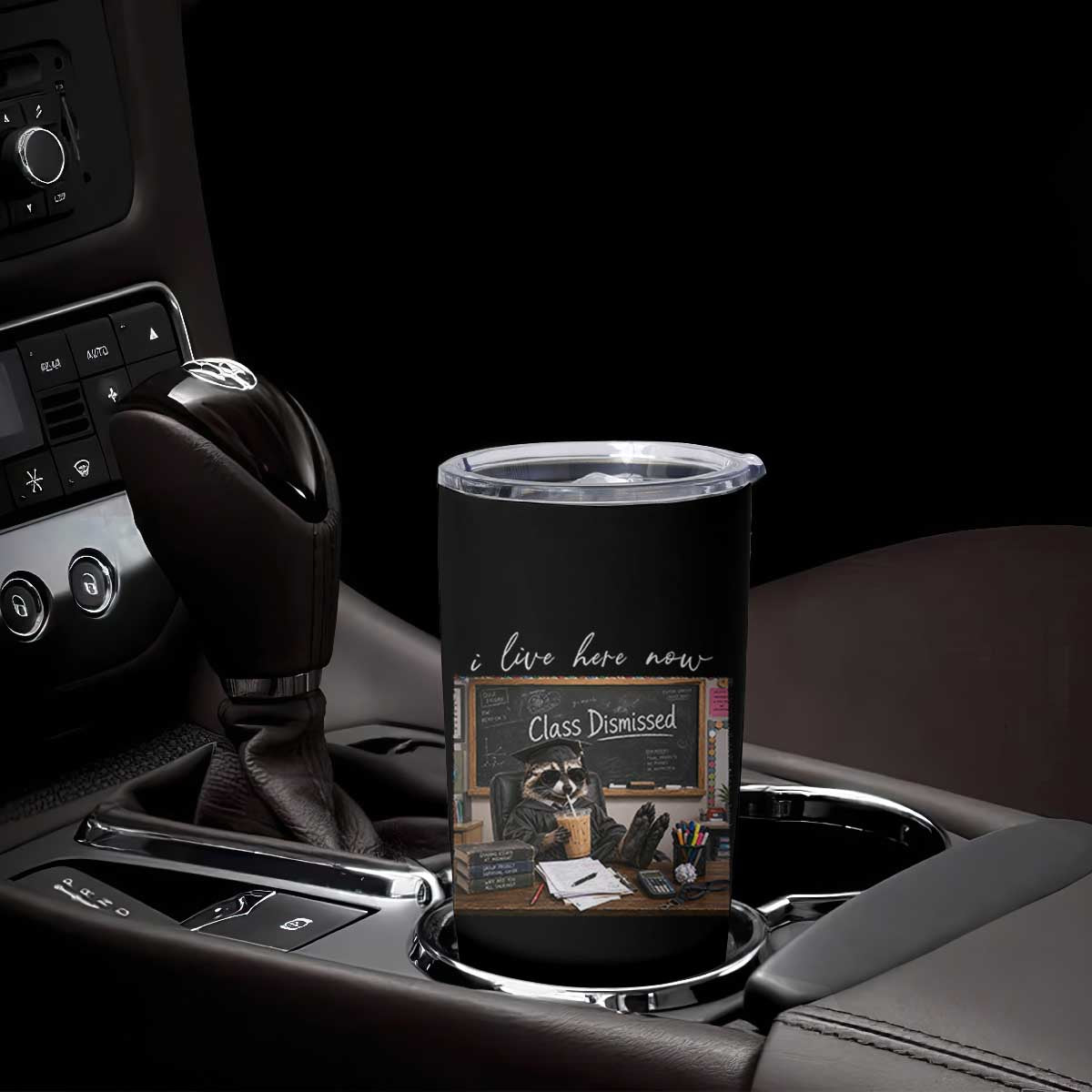 Funny Raccoon Graduation Tumbler Cup I Live Here Now TS14 Print Your Wear