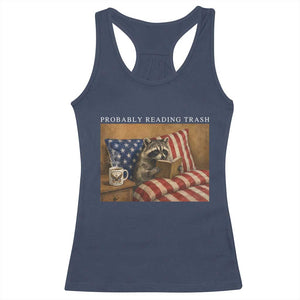 Probably Reading Trash Racoon Racerback Tank Top Funny Racoon Book Lover 4th of July TS14 Navy Print Your Wear