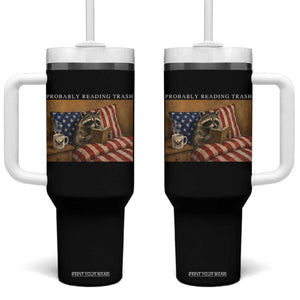 Probably Reading Trash Racoon Tumbler With Handle Funny Racoon Book Lover 4th of July TS14 One Size: 40 oz Black Print Your Wear