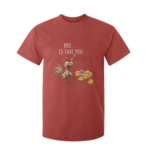 Funny Chicken T Shirt For Kid Is That You Bro TS14 Red Print Your Wear