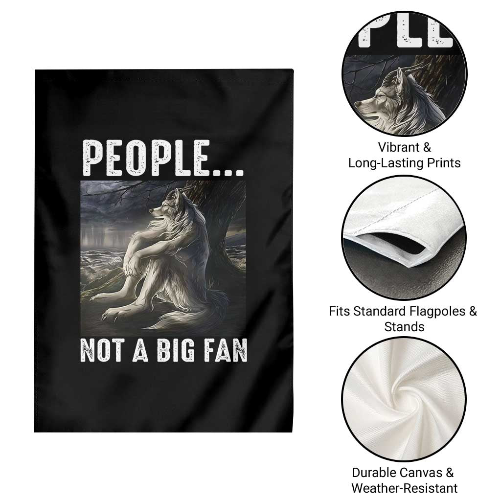 Funny Alpha Wolf Meme Garden Flag Sarcastic People Not A Big Fan TS14 Print Your Wear