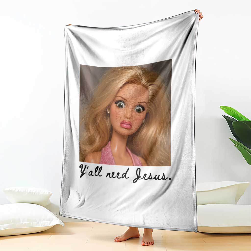 Ya'll Need Jesus Disgusted Face Christian Funny Throw Blanket TS14 Print Your Wear