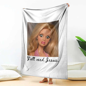 Ya'll Need Jesus Disgusted Face Christian Funny Throw Blanket TS14 Print Your Wear