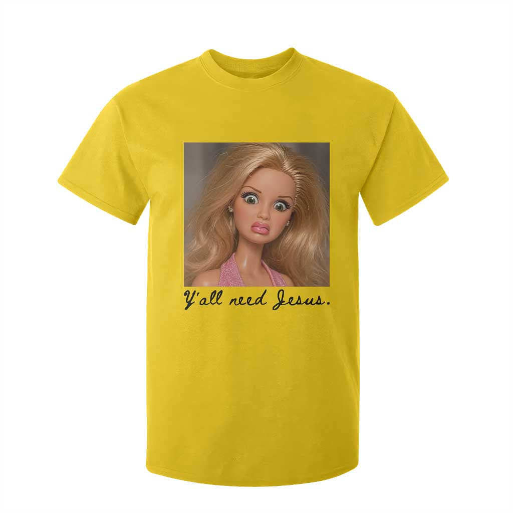 Ya'll Need Jesus Disgusted Face Christian Funny T Shirt For Kid TS14 Daisy Print Your Wear