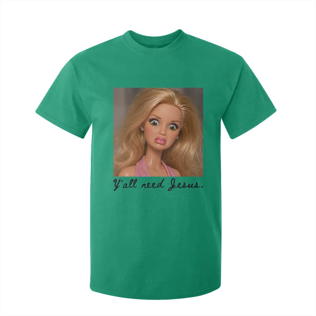 Ya'll Need Jesus Disgusted Face Christian Funny T Shirt For Kid TS14 Irish Green Print Your Wear