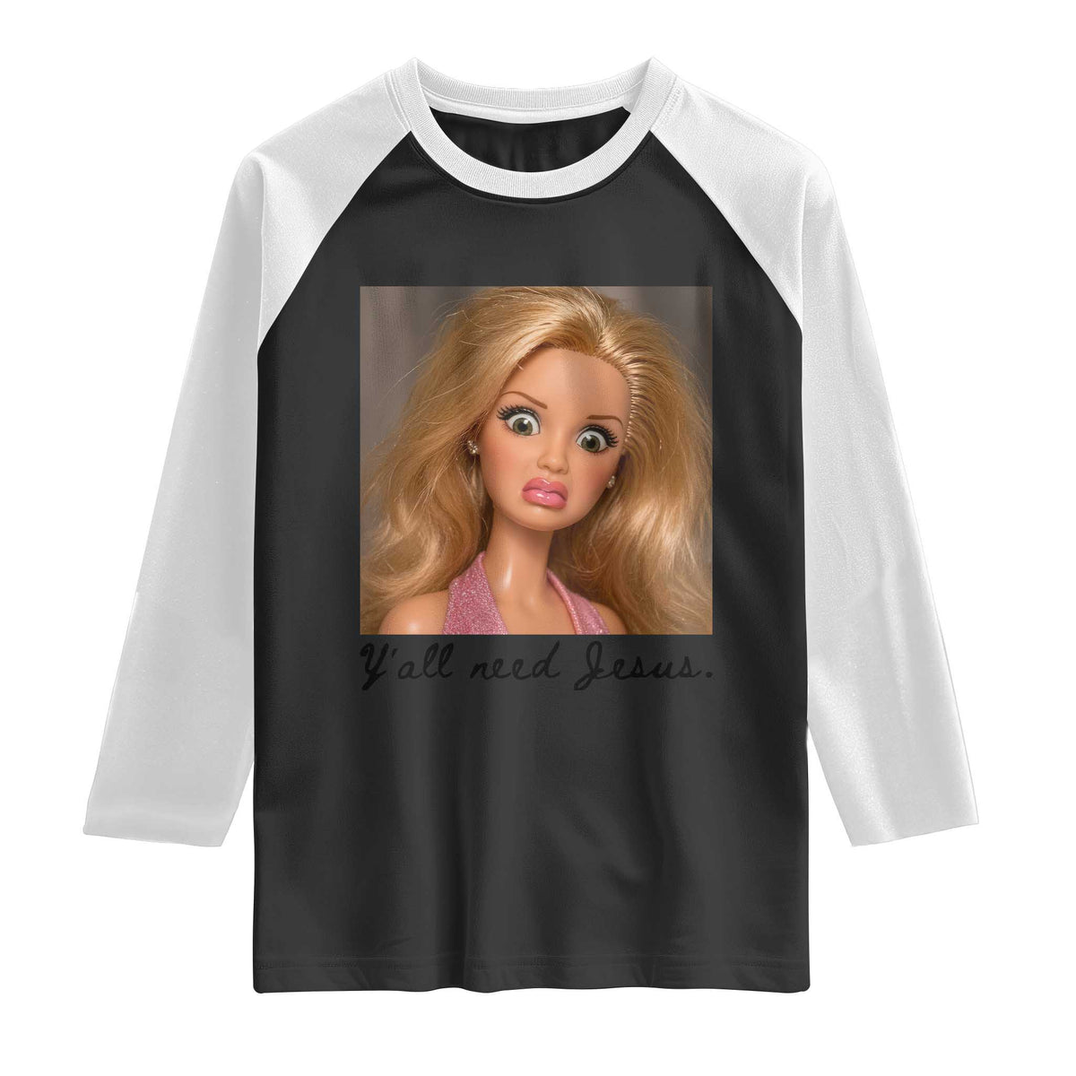 Ya'll Need Jesus Disgusted Face Christian Funny Raglan Shirt TS14 Black White Print Your Wear