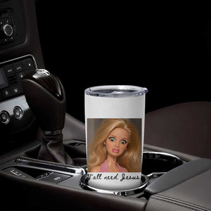 Ya'll Need Jesus Disgusted Face Christian Funny Tumbler Cup TS14 Print Your Wear