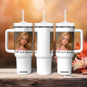 Ya'll Need Jesus Disgusted Face Christian Funny Tumbler With Handle TS14 Print Your Wear