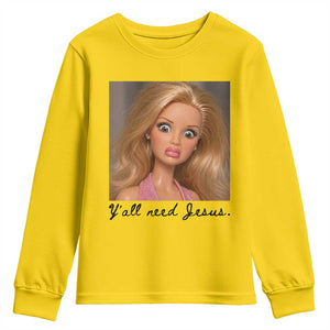 Ya'll Need Jesus Disgusted Face Christian Funny Youth Sweatshirt TS14 Daisy Print Your Wear