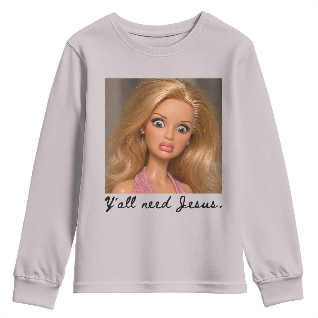 Ya'll Need Jesus Disgusted Face Christian Funny Youth Sweatshirt TS14 Ice Gray Print Your Wear