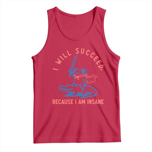 I Will Succeed Because I Am Insane Tank Top Funny Frog Riding Crocodile Sarcastic Humor TS14 Red Print Your Wear
