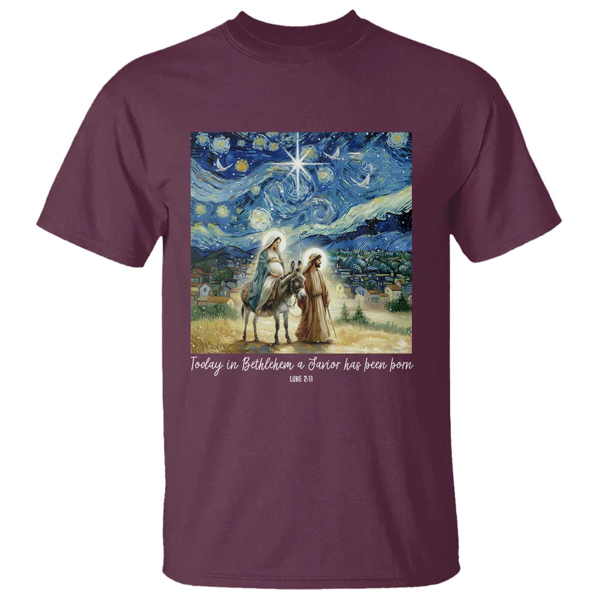Bethlehem Starry Night T Shirt Nativity Luke 2:11 Christian Christmas TS14 Maroon Print Your Wear