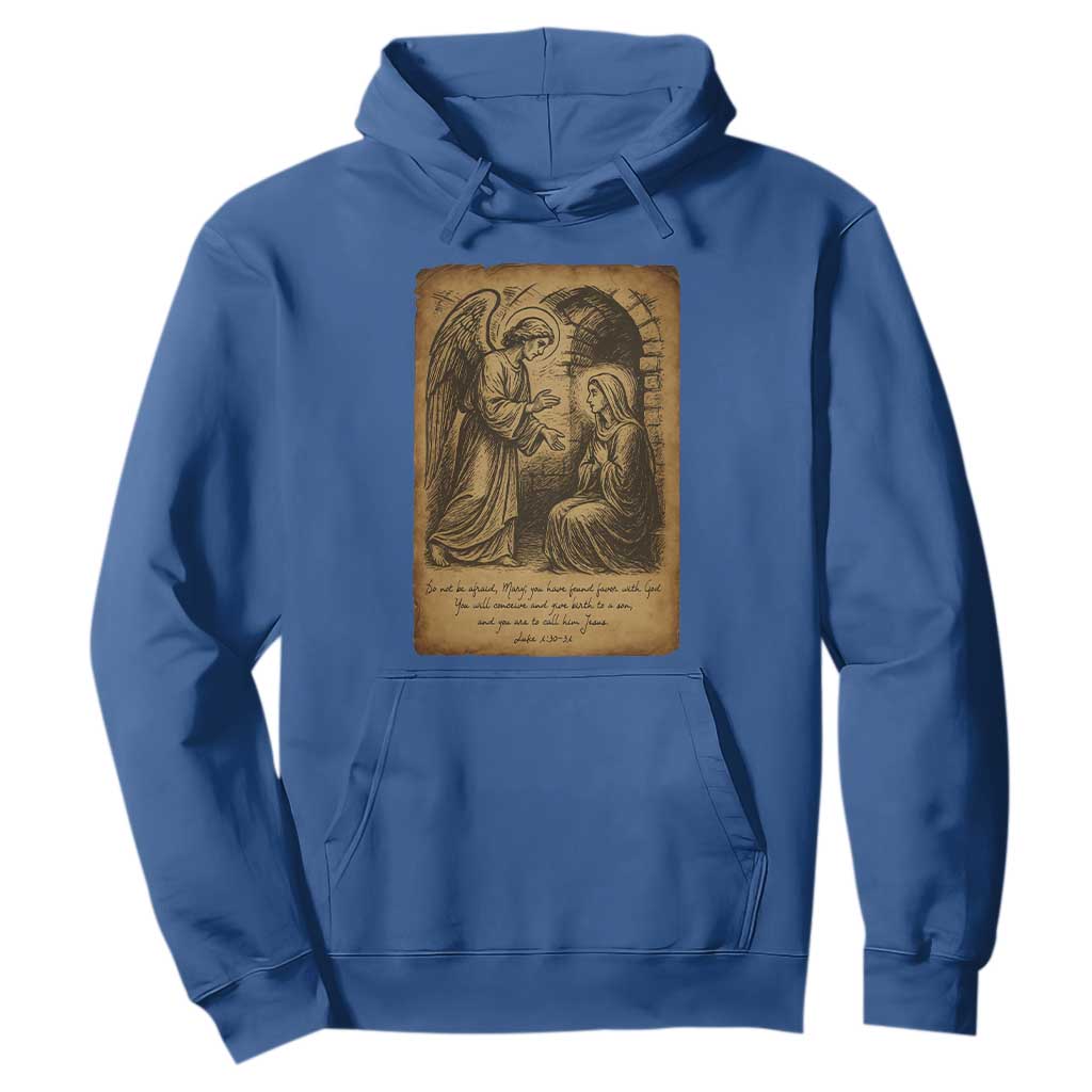 Virgin Mary Hoodie Angel Gabriel Luke 1:30 Christian TS14 Royal Blue Print Your Wear
