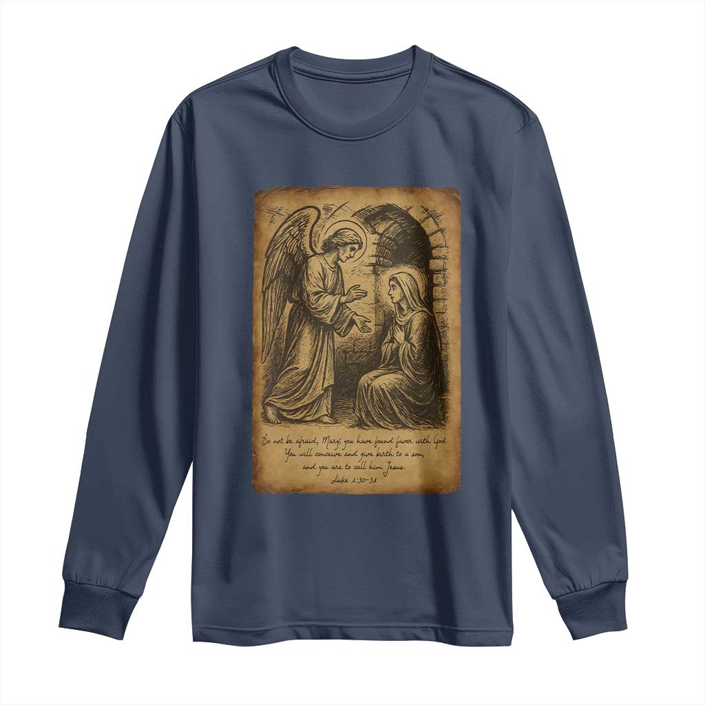 Virgin Mary Long Sleeve Shirt Angel Gabriel Luke 1:30 Christian TS14 Navy Print Your Wear