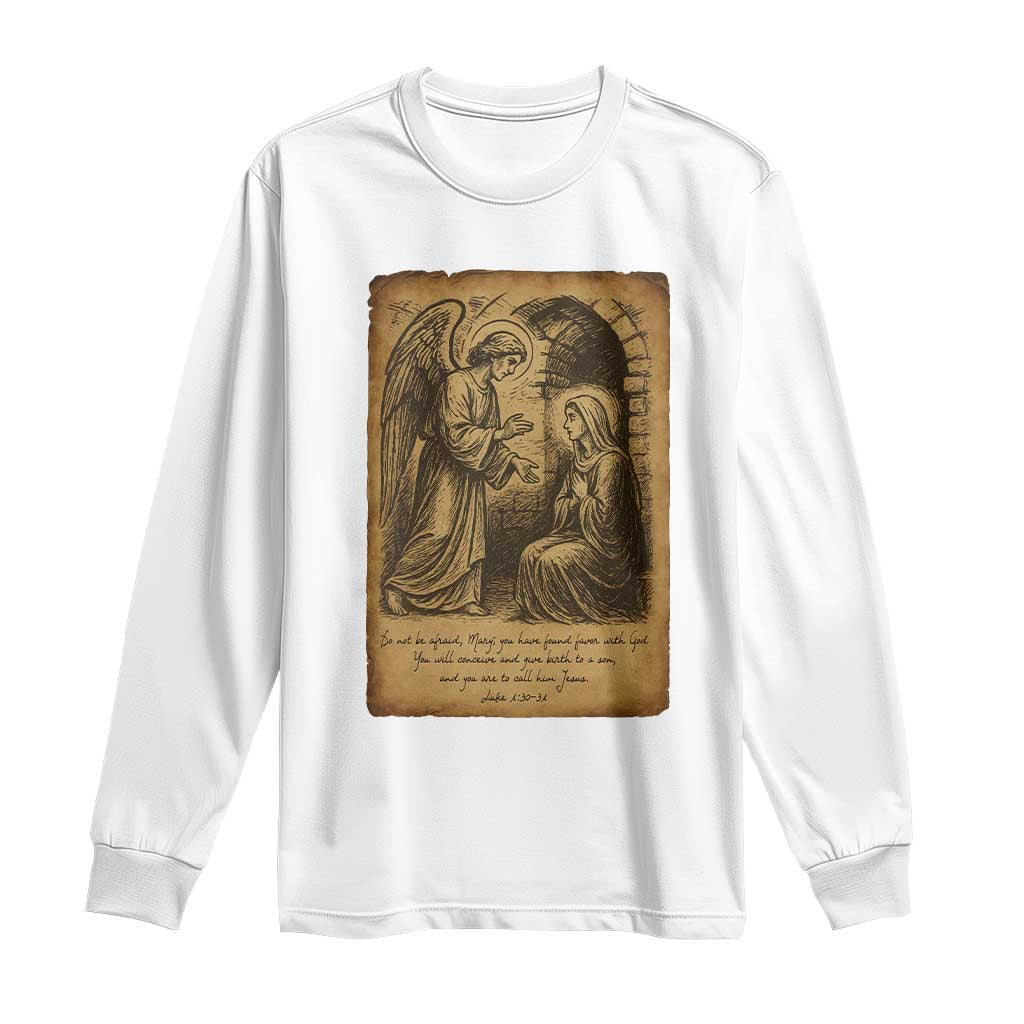 Virgin Mary Long Sleeve Shirt Angel Gabriel Luke 1:30 Christian TS14 White Print Your Wear